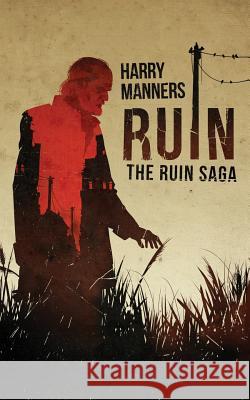 Ruin Harry Manners   9780992980740 Radden Press