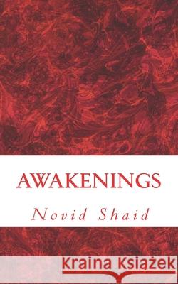 Awakenings: Sufi Verse Novid Shaid 9780993044885 Novid Shaid