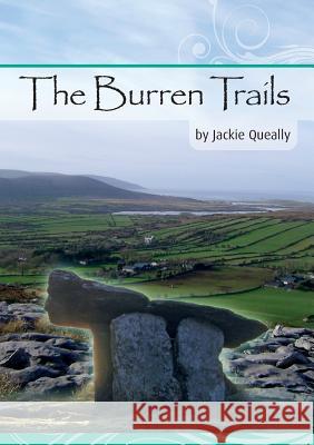 The Burren Trails Jackie Queally 9780993051289