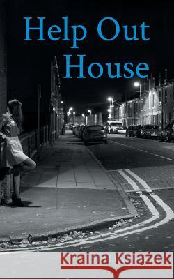 Help Out House: Graham's Chronicles III Jeff, Hawksworth 9780993071850