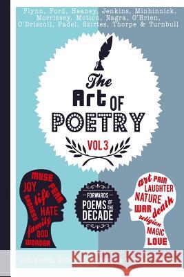 The Art of Poetry: Forward's Poems of the Decade Neil Bowen Michael Meally Johanna Harrison 9780993077883 Peripeteia Books