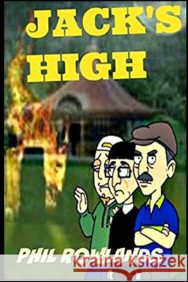 Jack's High Phil Rowlands 9780993142802