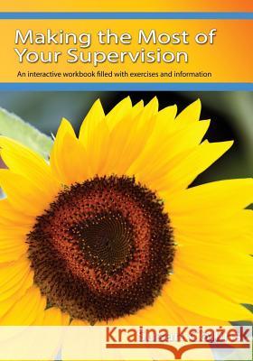 Making the Most of Your Supervision Suzan Collins 9780993169021 Spc Publishing UK