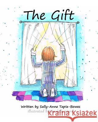 The Gift Sally-Anne Tapia-Bowes Danielle Furness 9780993191923 Purplepenguinpublishing