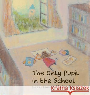 The Only Pupil in the School Hsukung Liu   9780993215414 Balestier Press