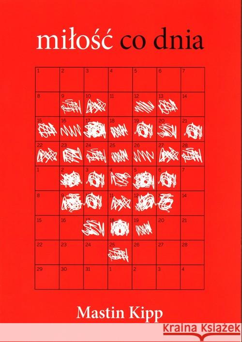 Miłość co dnia Kipp Mastin 9780993226717 KALI ZOI