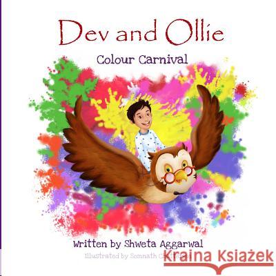 Dev and Ollie: Colour Carnival    9780993232817 Curious Minds Press Ltd