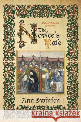 The Novice's Tale Ann Swinfen 9780993237256