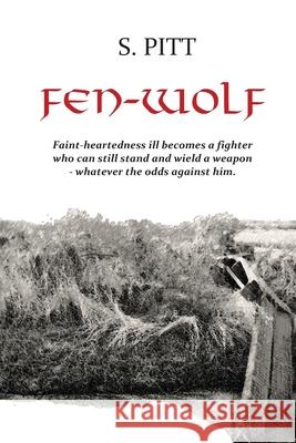 Fen-wolf S. Pitt 9780993239823 Firsthale