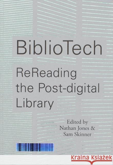 Bibliotech Nathan Jones 9780993248788