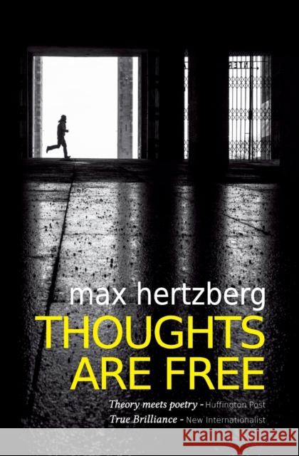 Thoughts Are Free Max Hertzberg   9780993324727 Wolf Press
