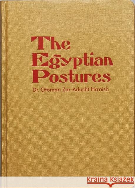 The Egyptian Postures Ian Whittlesea   9780993372858