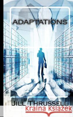 Adaptations Jill Thrussell 9780993389900 Creative Nucleus