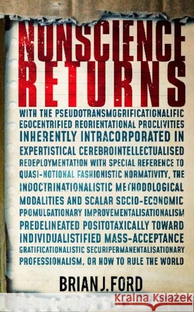 Nonscience Returns Brian J. Ford 9780993400254