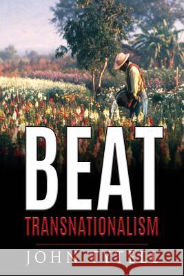 Beat Transnationalism John Tytell   9780993409912 Beatdom Books