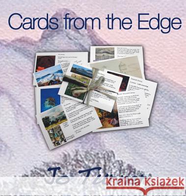 Cards From The Edge Turner, Jo 9780993411601 JoT Publishing
