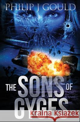 The Sons of Gyges Philip J. Gould   9780993416712