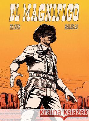 El Magnifico Camille Prieur, Vincent Malgras 9780993421747 Onslaught Press