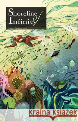 Shoreline of Infinity 4: Science Fiction Magazine Noel Chidwick 9780993441349 New Curiosity Shop