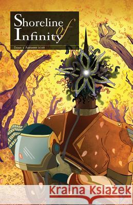 Shoreline of Infinity 5: Science Fiction Magazine Noel Chidwick 9780993441370 New Curiosity Shop