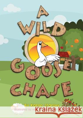 A Wild Goose Chase Karen Stanley   9780993443992 Raven Crest Books