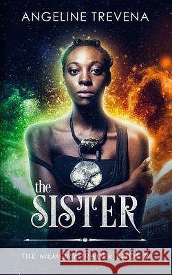 The Sister Angeline Trevena 9780993486456 Bogus Caller Press
