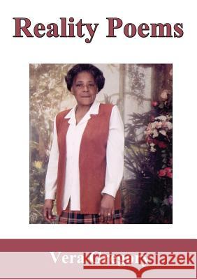 Reality Poems (2nd Edition) Vera Gregory   9780993514791