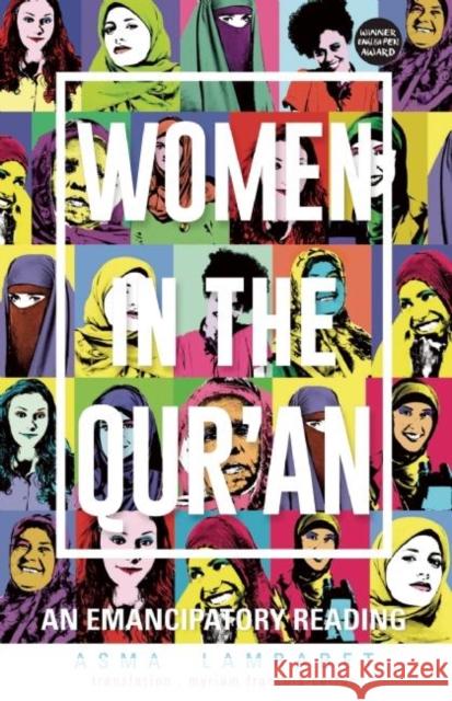 Women in the Qur'an: An Emancipatory Reading Asma Lamrabet Myriam Francois-Cerrah 9780993516610 Square View