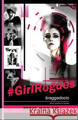 #GirlRogues: Braggadocio Bonah, Zizzi 9780993552762
