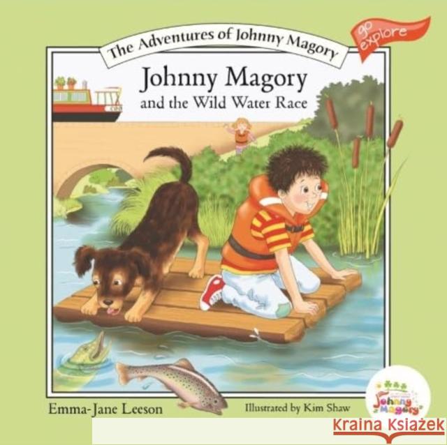 Johnny Magory and the Wild Water Race Emma-Jane Leeson   9780993579240