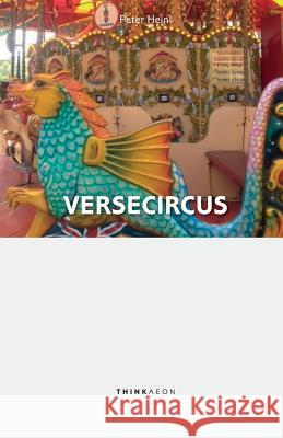 Versecircus Peter Heinl   9780993580246 Thinkaeon