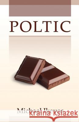 Poltic Michael Ikevos 9780993618208 Mihail Kosev