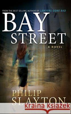 Bay Street Philip Slayton 9780993638909