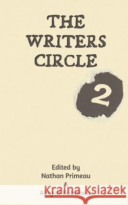 The Writers Circle 2 Nathan Primeau Abigail Rabishaw 9780993665141