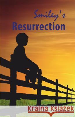 Smiley's Resurrection Merve Fedrau   9780993667800 Write on the Rock Press