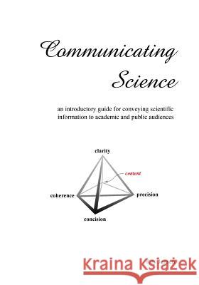 Communicating Science Roy H Jensen 9780993739729 Rogue Publishing