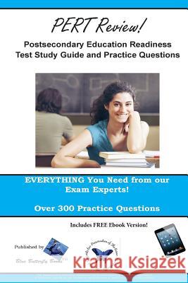 PERT Review! Postsecondary Education Readiness Test Study Guide and Practice Questions Blue Butterfly Books 9780993753770 Blue Butterfly Books