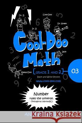 Cool-Doo Math - Grade 1&2 - Vol.03 - Black & White Version Andrew Feng 9780993837128