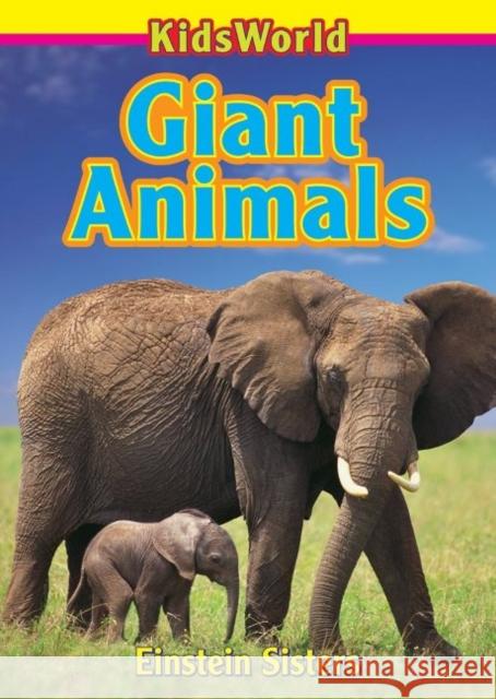 Giant Animals Einstein Sisters   9780993840135 