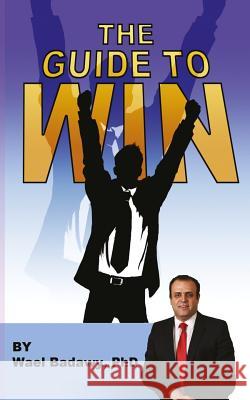 The Guide To WIN Badawy, Wael 9780993870309