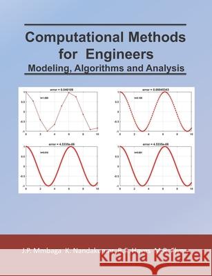 Computational Methods for Engineers: Modeling, Algorithms and Analysis Robert Hayes, Kumar Nandakumar, Morris Flynn 9780993876479 Library Archives Canada