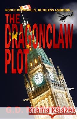 The Dragonclaw Plot G. D. Matheson 9780993878619