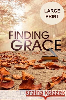 Finding Grace Dawn Renaud 9780993878626