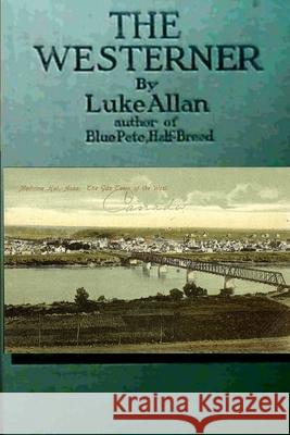 The Westerner Luke Allan 9780993879760