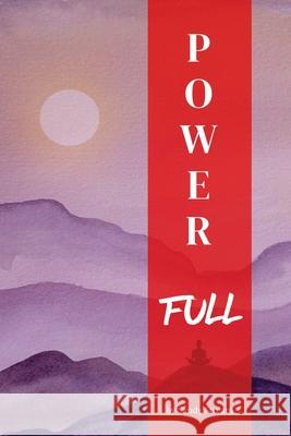 Power Full Sandy Stream Galina Spivak 9780993882883 Sandy Stream Publishing