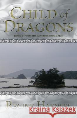 Child of Dragons Regine Haensel 9780993903212 Serimuse Books