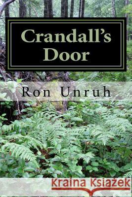 Crandall's Door Ron Unruh 9780993934216 Unruh Publishing