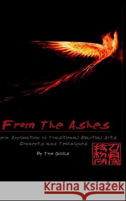 From The Ashes Tom Gillis 9780993942181