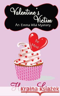 Valentine's Victim Harper Lin 9780993949562 Harper Lin Books