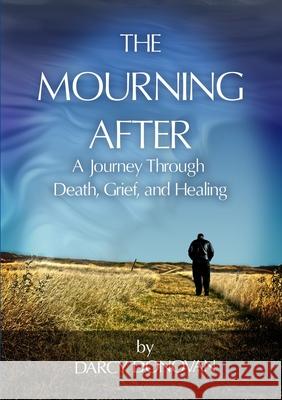 The Mourning After Darcy Donovan 9780994002907